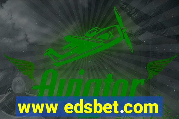 www edsbet.com